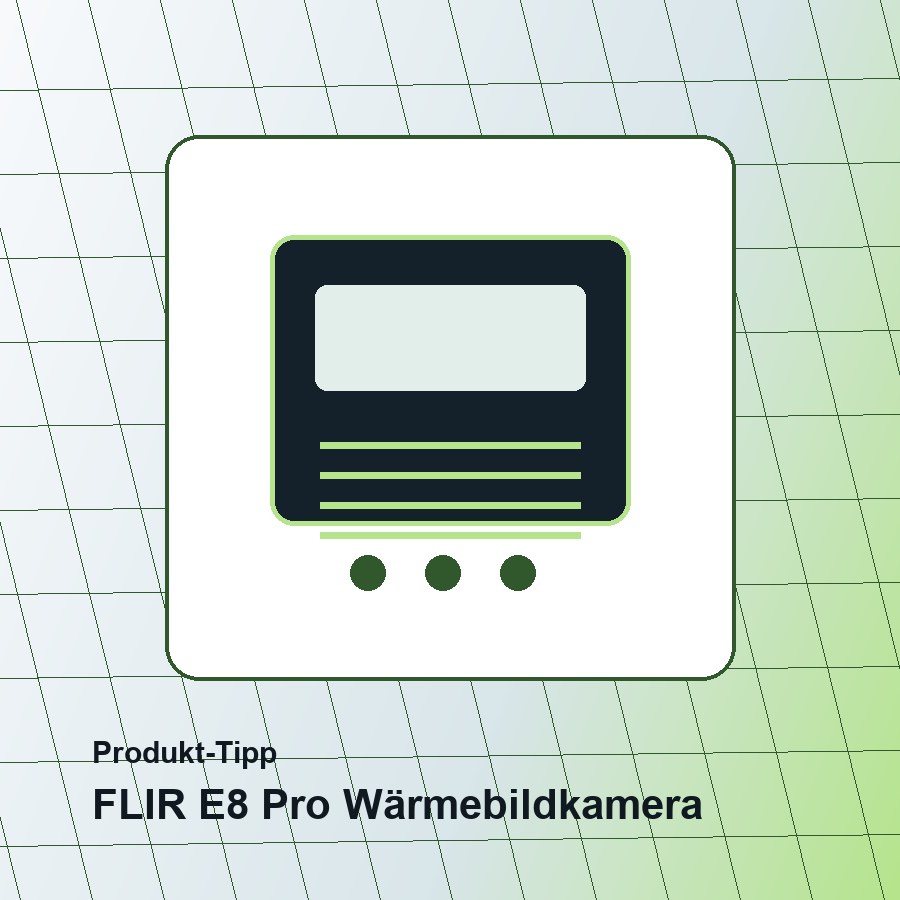 Generiertes Produktbild zum Tipp: FLIR E8 Pro Wärmebildkamera
