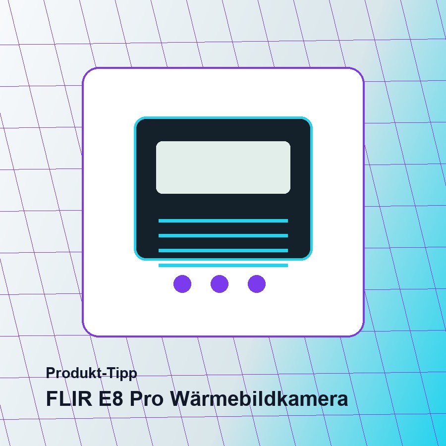 Generiertes Produktbild zum Tipp: FLIR E8 Pro Wärmebildkamera
